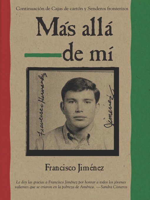 Title details for Mas Alla De Mi  Reaching Out Spanish Edition by Francisco Jiménez - Available